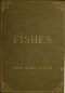 [Gutenberg 51702] • A Guide to the Study of Fishes, Volume 2 (of 2)